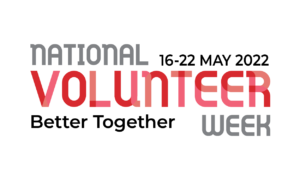 National Volunteer Week 16-22 May 2022