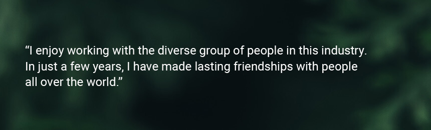 Joe Witherspoon Quote "I enjoy working with the diverse group of people in this industry. In just a few years, I have made lasting friendships with people all over the world."